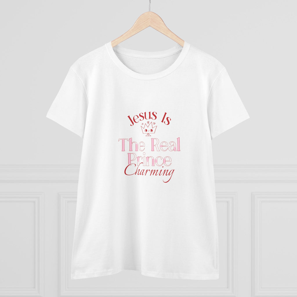 Christian Women's Tee - Jesus is the real prince charming Tshirt