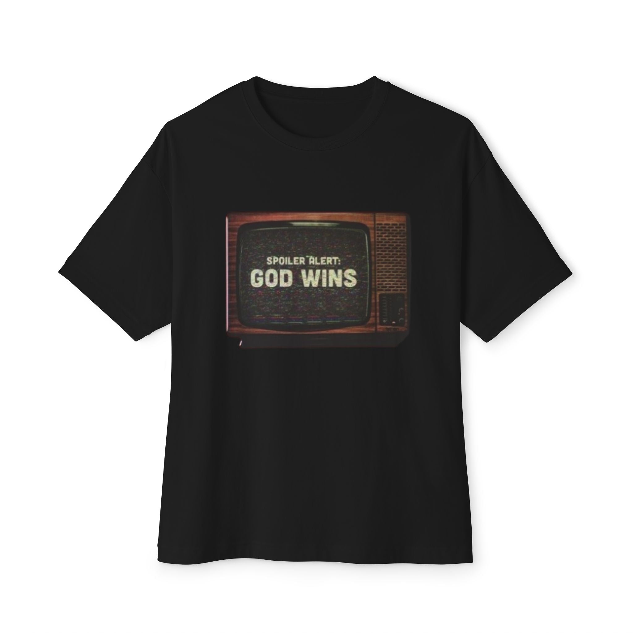Spoiler Alert :God Wins Unisex  Christian T-Shirt