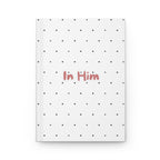 In Him Hardcover Journal — Polka Dot Matte Christian Faith Notebook