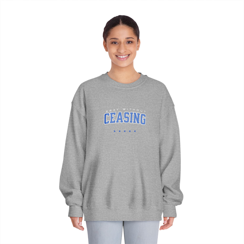 Crewneck Sweatshirt — 'Pray Without Ceasing ' Christian Retro Block Letter Graphic