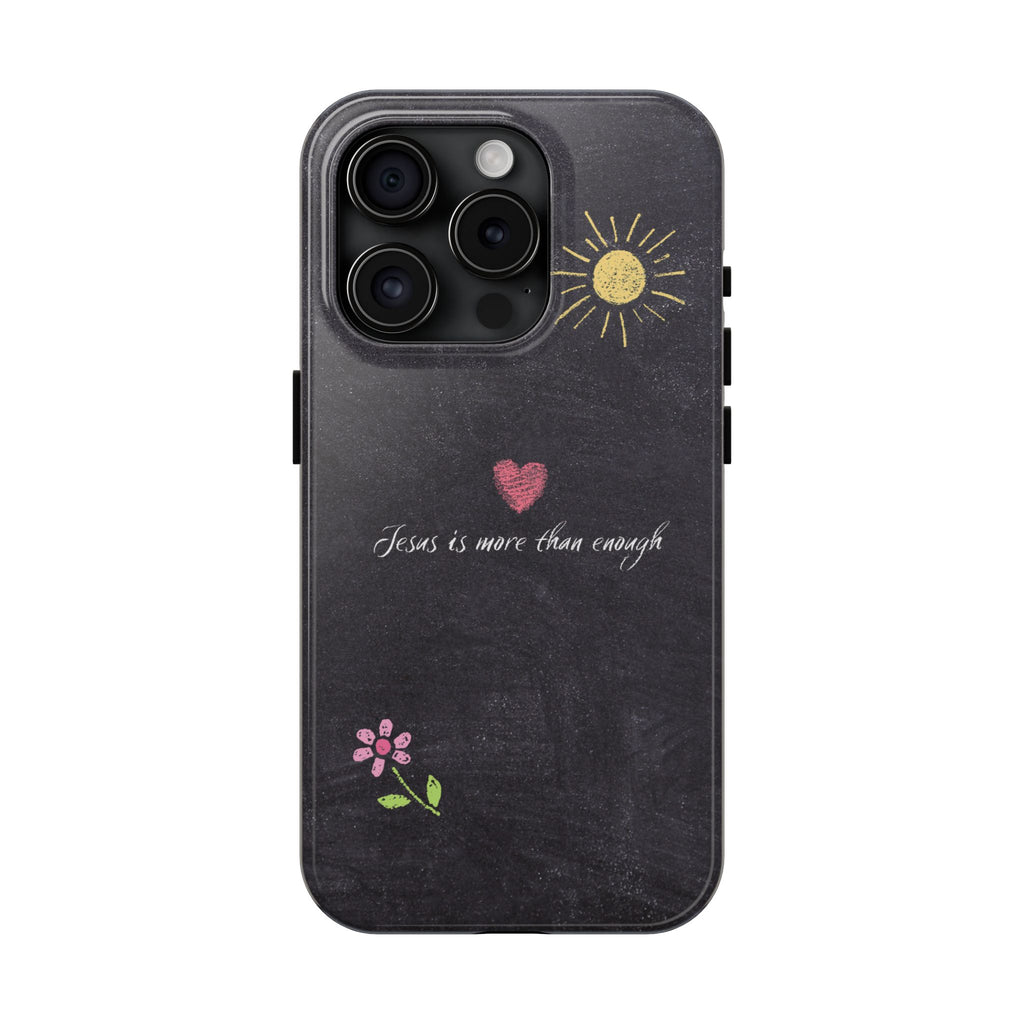 Jesus Is Enough Tough Phone Cases