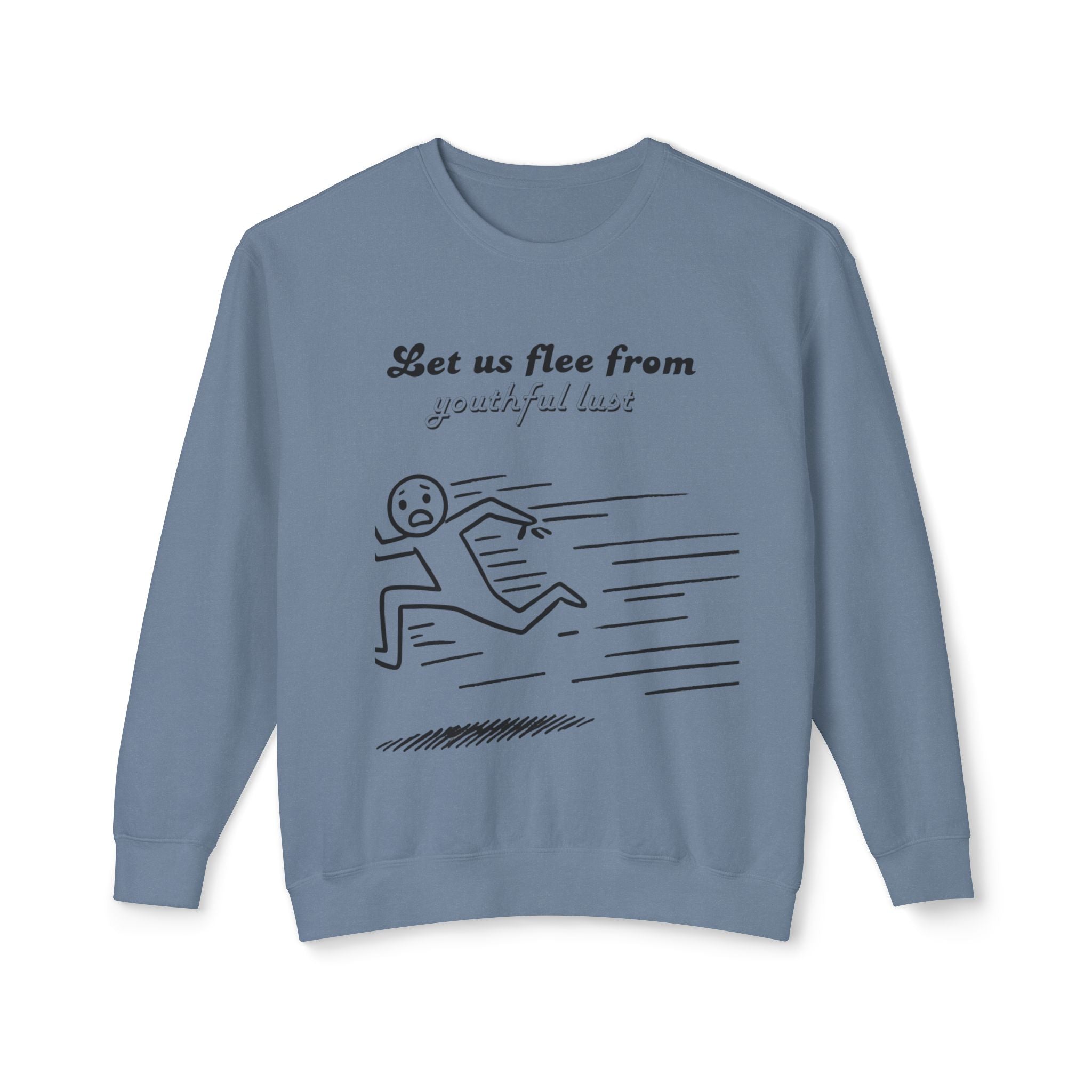 Flee From Youthful lust Unisex Lightweight Crewneck Sweatshirt