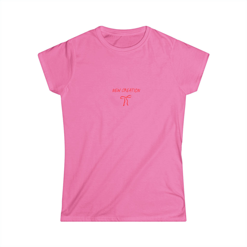 Women's Softstyle Tee- New Creation
