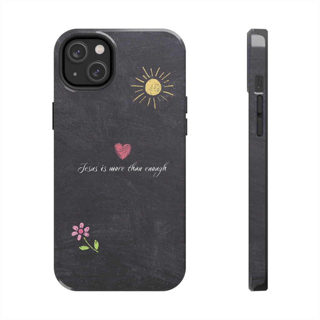Jesus Is Enough Tough Phone Cases