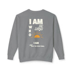 I am Who He Says Unisex Lightweight Crewneck Sweatshirt