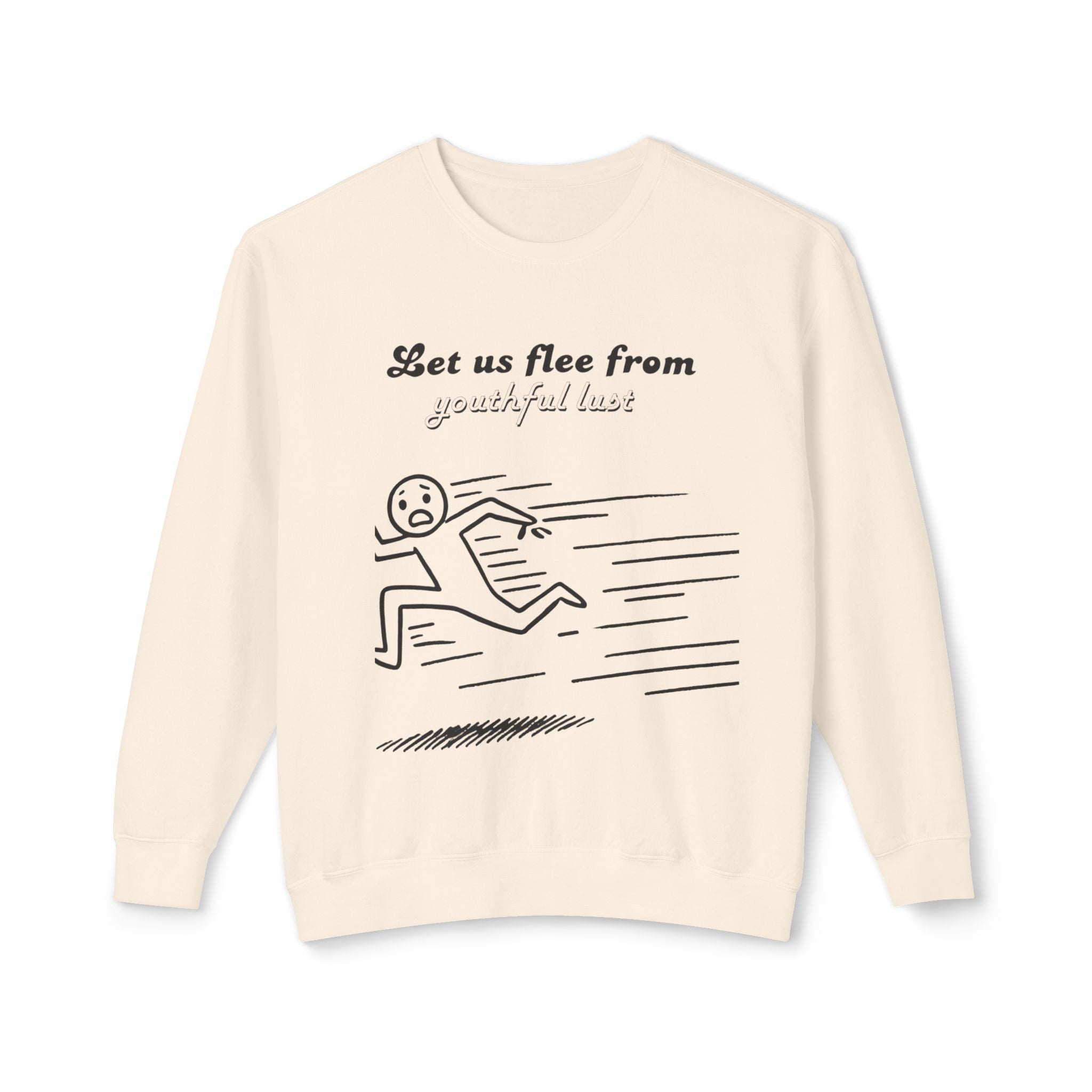 Flee From Youthful lust Unisex Lightweight Crewneck Sweatshirt