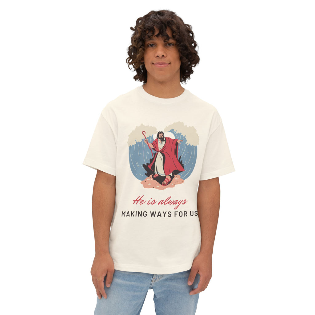 HE Is Always Unisex Oversized Boxy Tee