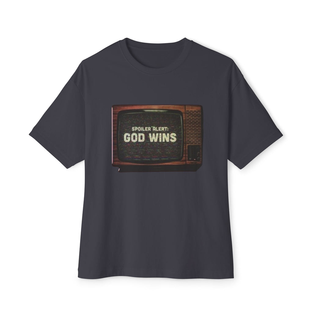 Spoiler Alert :God Wins Unisex  Christian T-Shirt