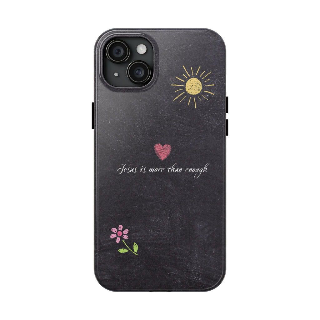 Jesus Is Enough Tough Phone Cases