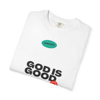 God Is Good Christian Apparel T-shirt