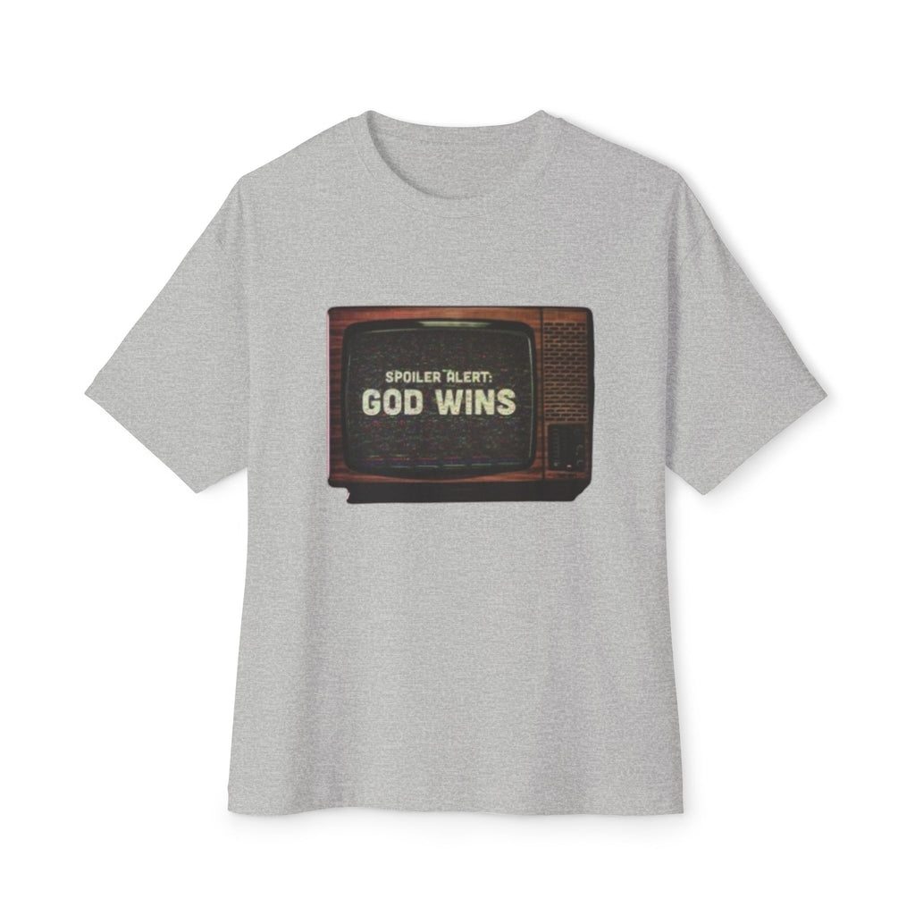 Spoiler Alert :God Wins Unisex  Christian T-Shirt
