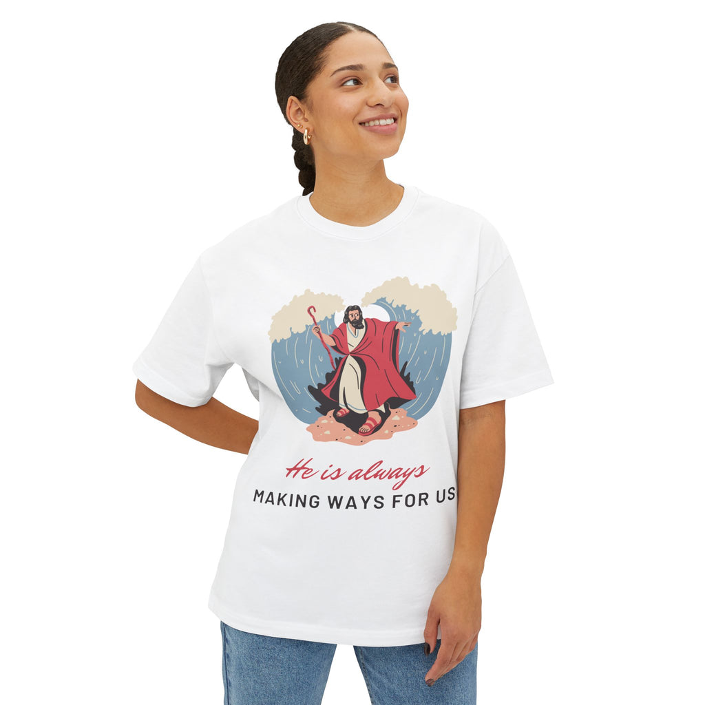 HE Is Always Unisex Oversized Boxy Tee
